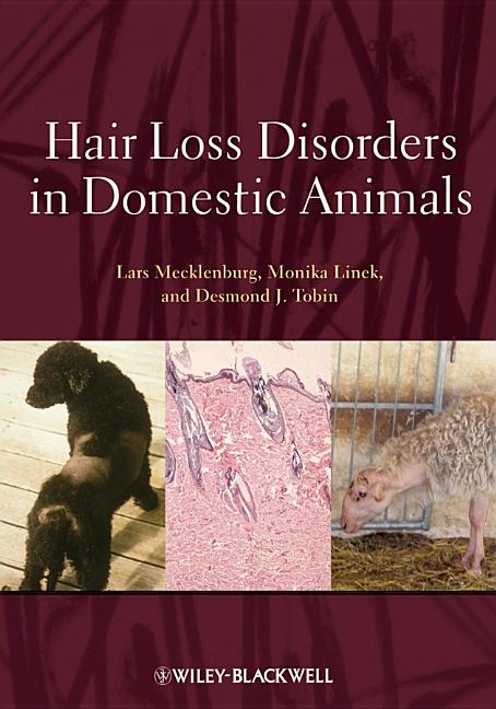 Hair Loss Disorders in Domestic Animals - Ingram