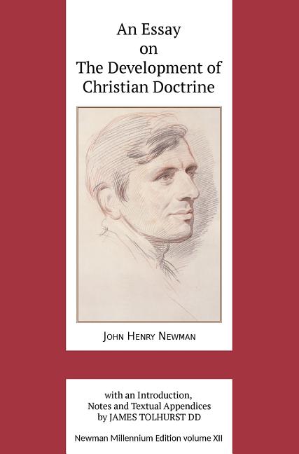 Essay on the Development of Christian Doctrine - Ingram