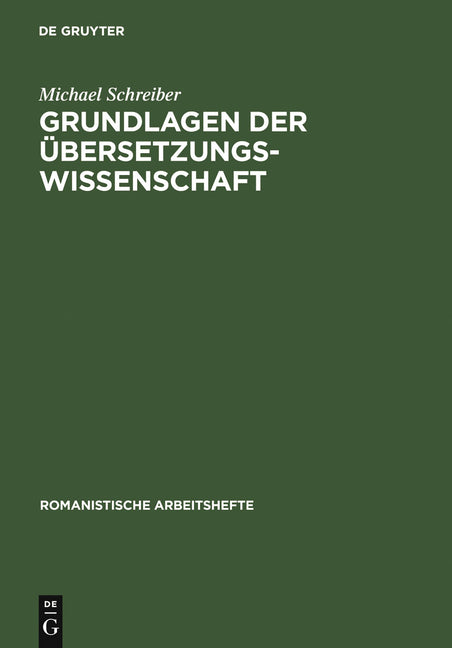 Grundlagen Der Übersetzungswissenschaft: Französisch, Italienisch, Spanisch - Ingram