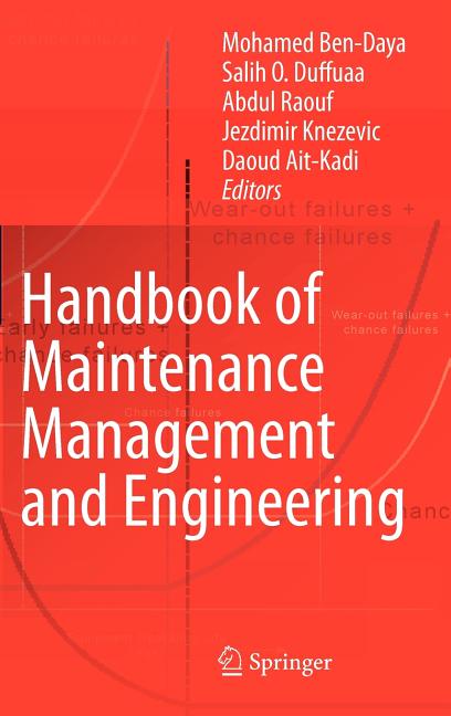 Handbook of Maintenance Management and Engineering (2009) - Ingram