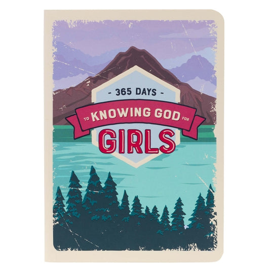 365 Days to Knowing God for Girls Devotional - Ingram