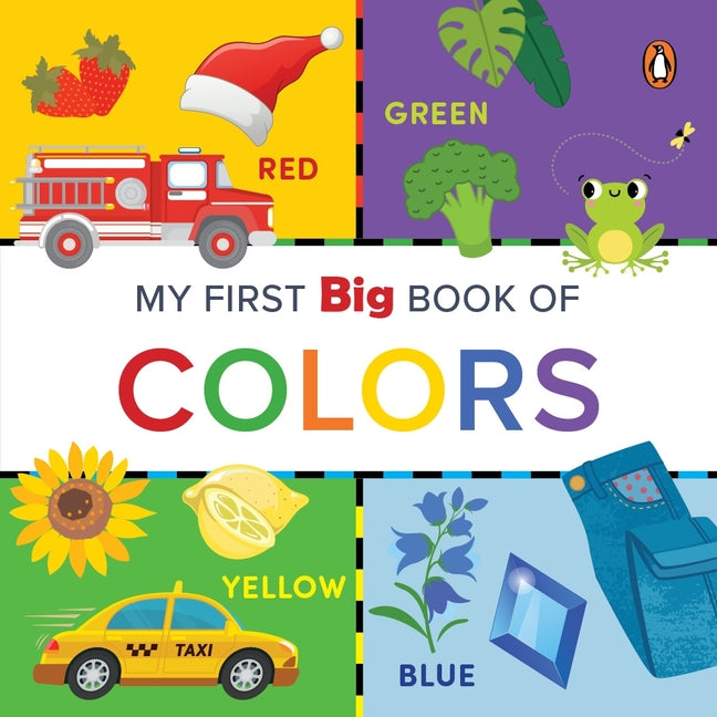 My First Big Book of Colors: Illustrated Board Book of Colors for Preschool Kids, Toddlers Book for 1+ [Penguin Early Learning Series] - Ingram