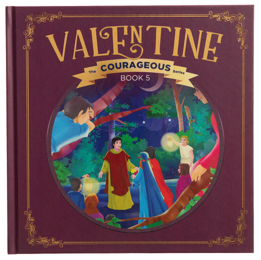 Valentine: God's Courageous Evangelist - Ingram