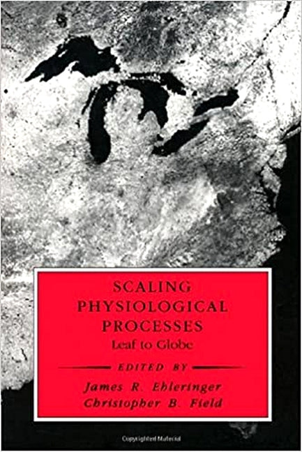 Scaling Physiological Processes: Leaf to Globe - Ingram