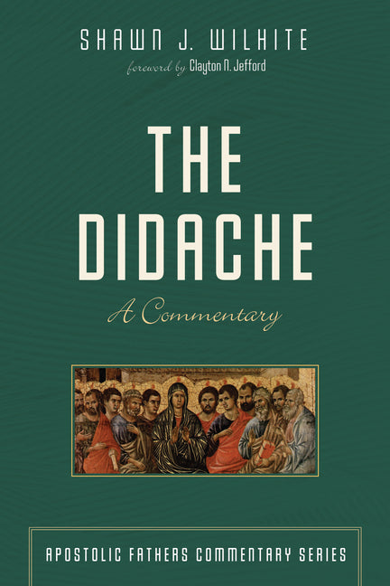 Didache: A Commentary - Ingram