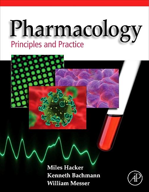 Pharmacology: Principles and Practice - Ingram