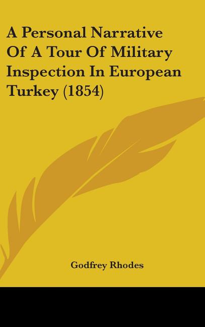 Personal Narrative Of A Tour Of Military Inspection In European Turkey (1854) - Ingram