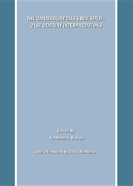 Canterbury Tales Revisited Â " 21st Century Interpretations - Ingram