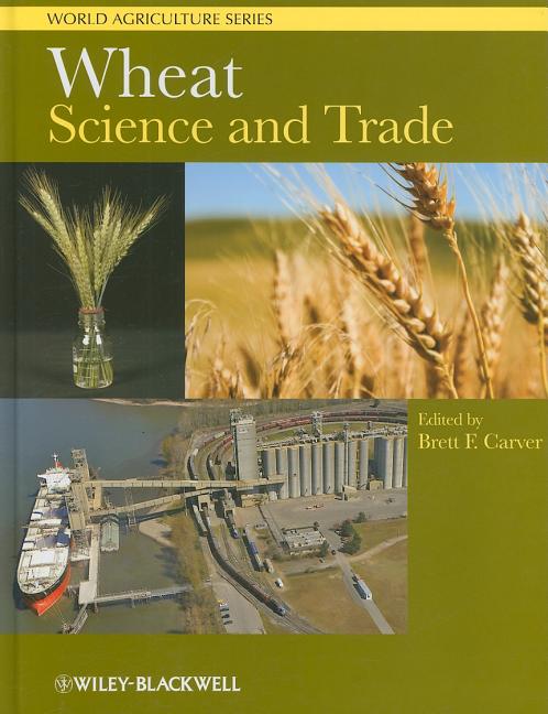 Wheat: Science and Trade - Ingram
