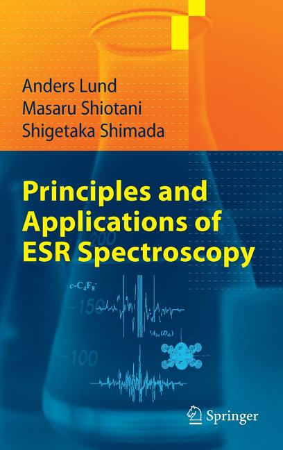 Principles and Applications of ESR Spectroscopy - Ingram