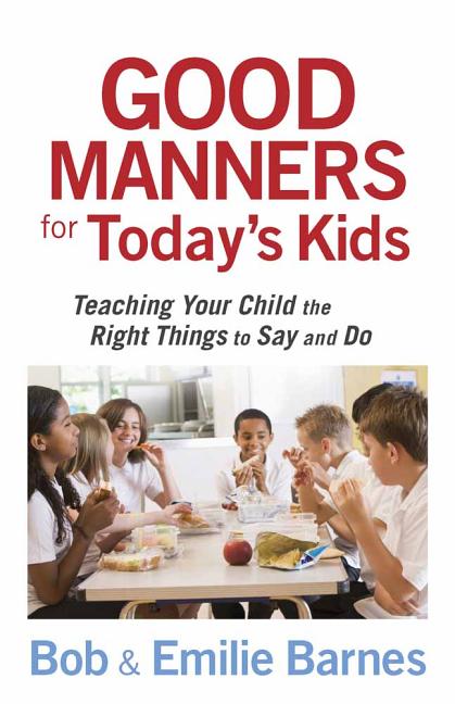 Good Manners for Today's Kids - Ingram
