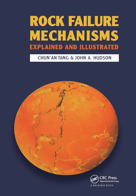 Rock Failure Mechanisms: Illustrated and Explained - Ingram