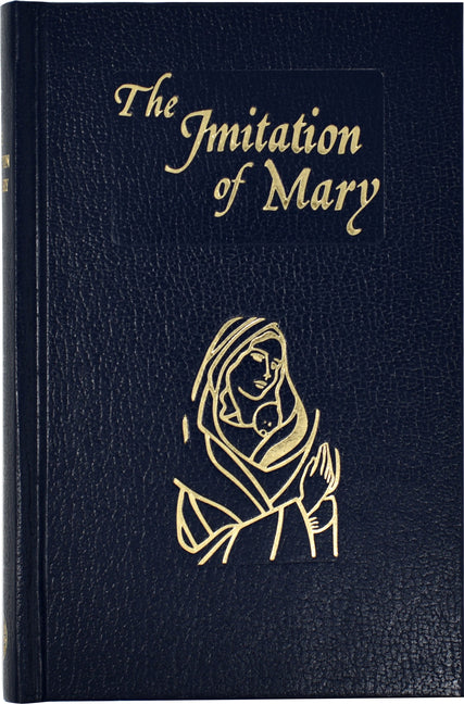 Imitation of Mary: In Four Books - Ingram