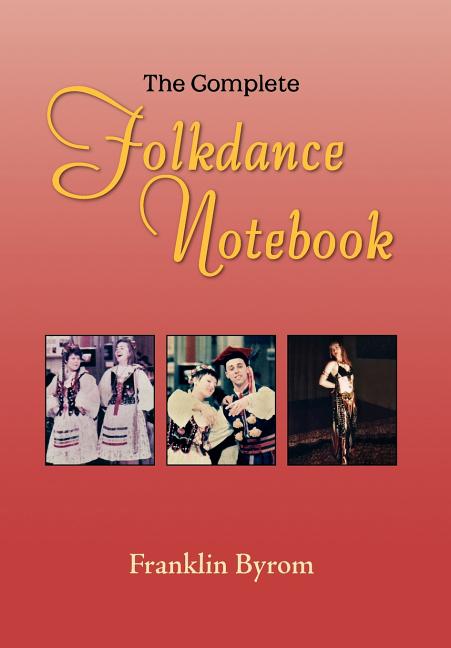 Complete Folkdance Notebook - Ingram