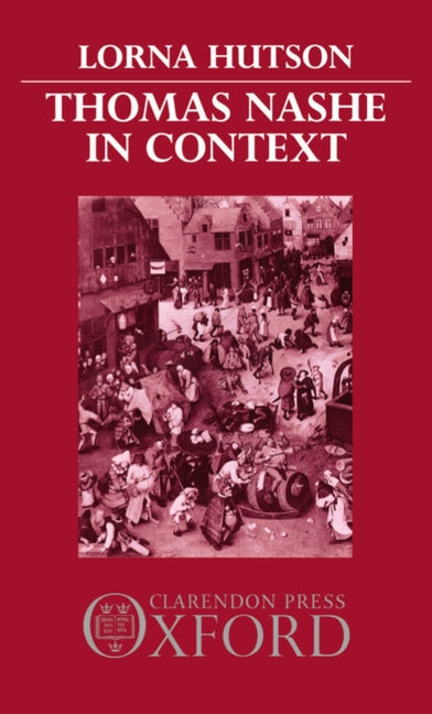 Thomas Nashe in Context - Ingram