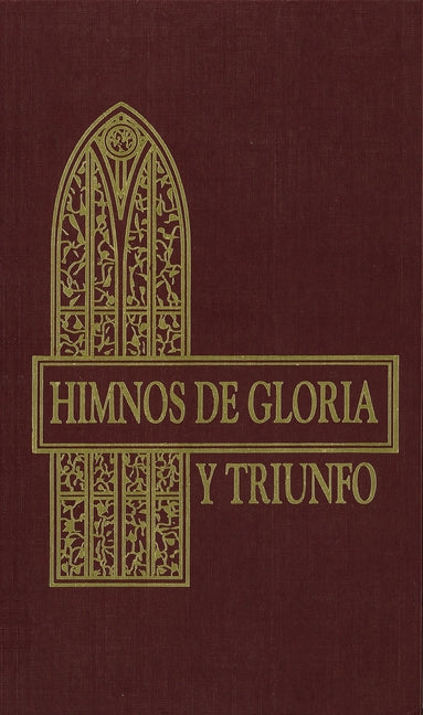 Himnos de Gloria Y Triunfo, Tapa Dura, Vino - Ingram