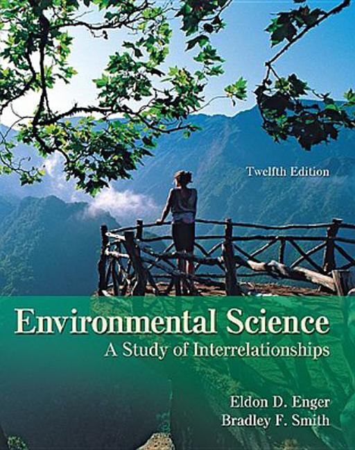 Environmental Science: A Study of Interrelationships - Ingram