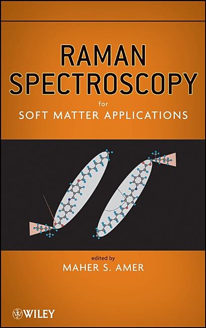 Raman Spectroscopy for Soft Matter Applications - Ingram