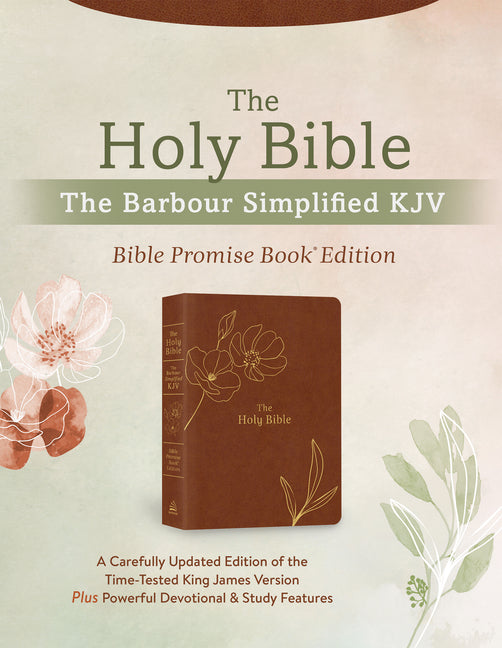 Holy Bible: The Barbour Simplified KJV Bible Promise Book Edition [Chestnut Floral]: A Carefully Updated Edition of the Time-Tested King James Version - Ingram