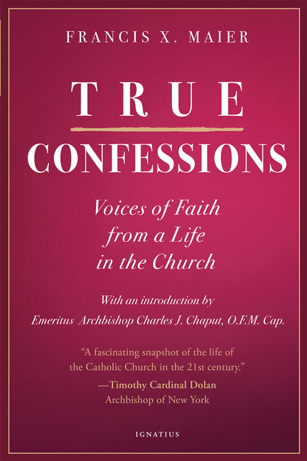 True Confessions: Voices of Faith from a Life in the Church - Ingram