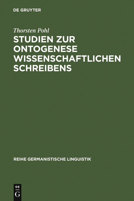 Studien Zur Ontogenese Wissenschaftlichen Schreibens (Reprint 2010) - Ingram