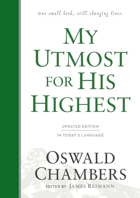 My Utmost for His Highest: Updated Language Hardcover (a Daily Devotional with 366 Bible-Based Readings) (Revised Edition, Revised, Updated Language) - Ingram
