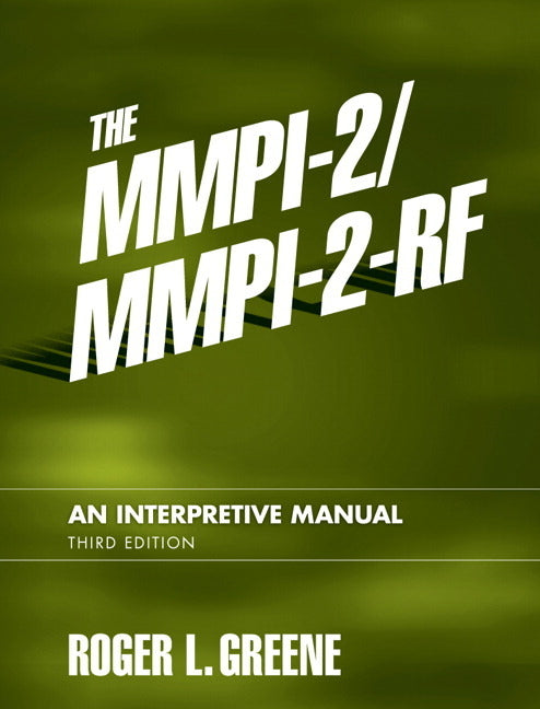 Mmpi-2/Mmpi-2-Rf: An Interpretive Manual - Ingram