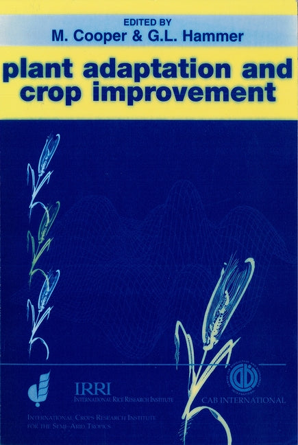 Plant Adaptation and Crop Improvement - Ingram