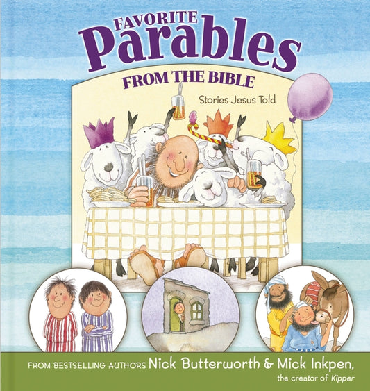 Favorite Parables from the Bible: Stories Jesus Told - Ingram