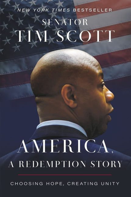 America, a Redemption Story: Choosing Hope, Creating Unity - Ingram