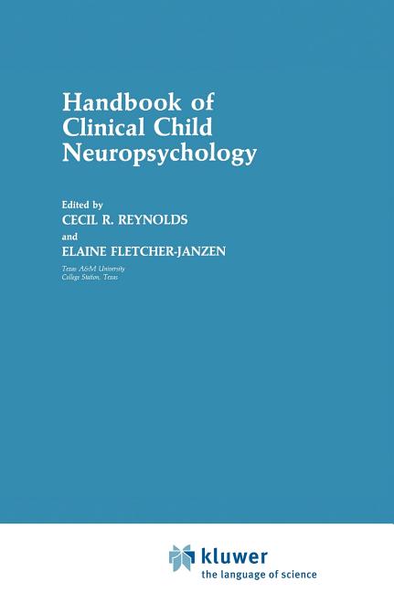 Handbook of Clinical Child Neuropsychology (1989) - Ingram
