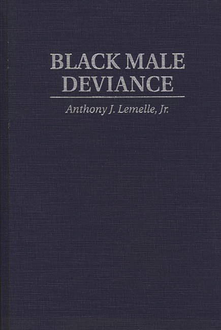 Black Male Deviance - Ingram