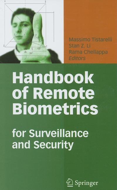 Handbook of Remote Biometrics: For Surveillance and Security (2009) - Ingram
