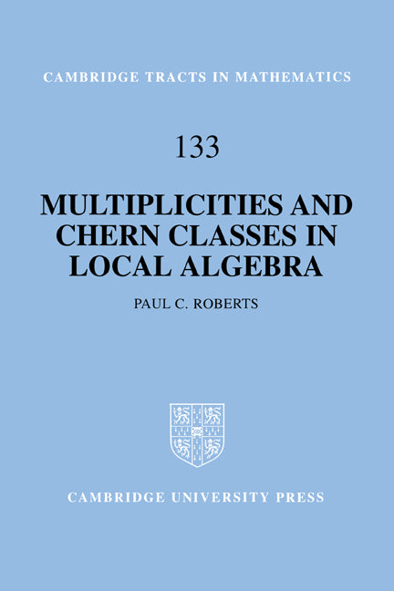 Multiplicities and Chern Classes in Local Algebra - Ingram