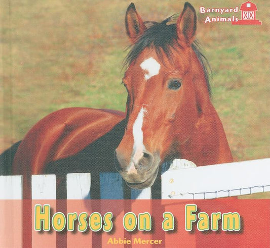 Horses on a Farm - Ingram