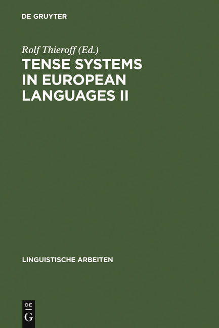 Tense Systems in European Languages II (Reprint 2011) - Ingram