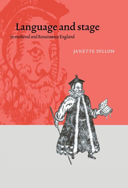 Language and Stage in Medieval and Renaissance England - Ingram