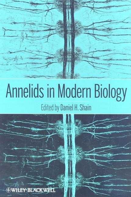 Annelids in Modern Biology - Ingram