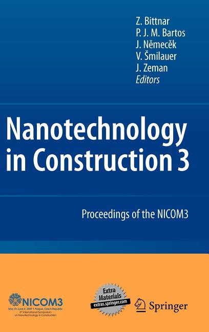 Nanotechnology in Construction: Proceedings of the Nicom3 (2009) - Ingram