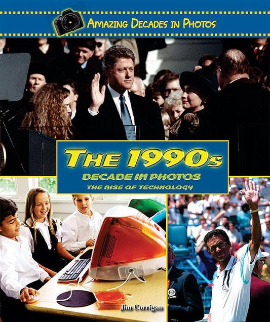 1990s Decade in Photos: The Rise of Technology - Ingram
