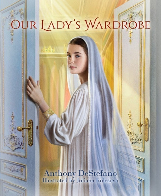 Our Lady's Wardrobe - Ingram