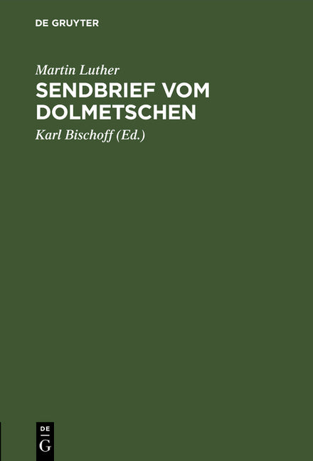 Sendbrief vom Dolmetschen (2. Unverand. Auflage. Reprint 2015) - Ingram