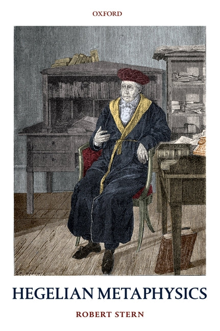 Hegelian Metaphysics - Ingram