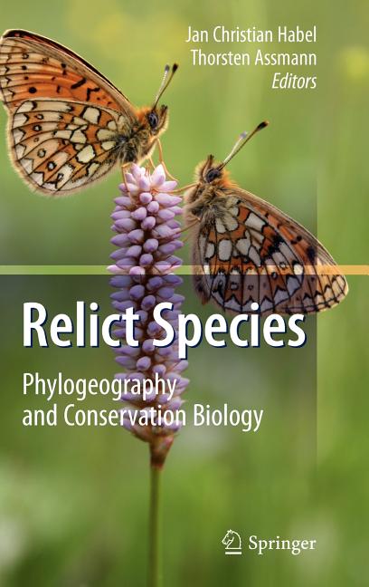 Relict Species: Phylogeography and Conservation Biology (2010) - Ingram