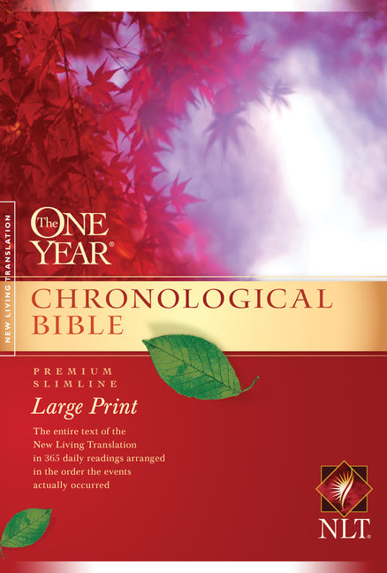 One Year Chronological Bible-NLT-Premium Slimline Large Print - Ingram