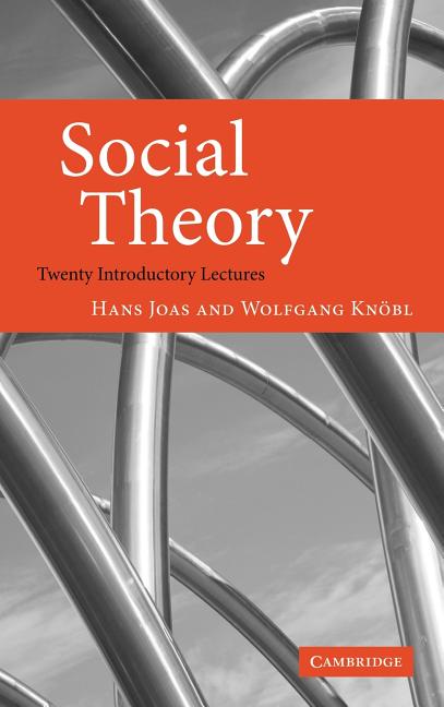 Social Theory: Twenty Introductory Lectures - Ingram