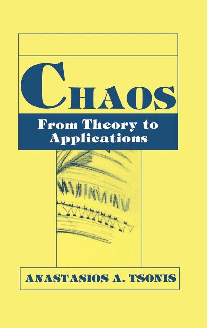 Chaos: From Theory to Applications (1992) - Ingram