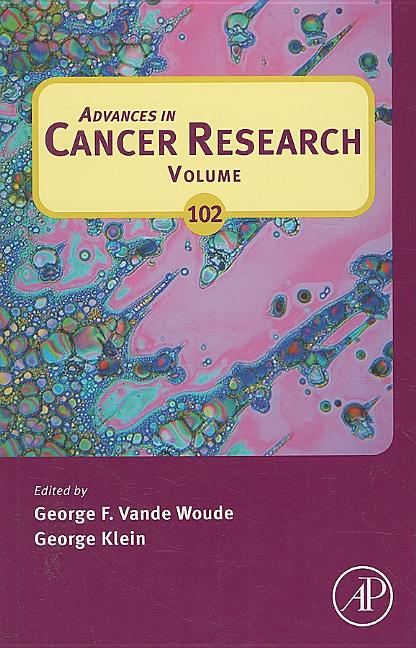 Advances in Cancer Research: Volume 102 - Ingram