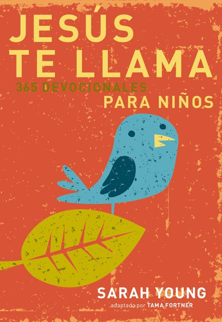 Jesús Te Llama: 365 Lecturas Devocionales Para Niños - Ingram