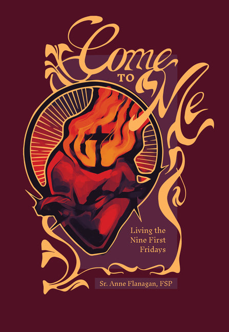 Come to Me: Living the Nine First Firdays - Ingram